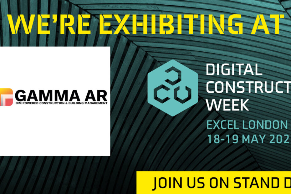 GAMMA AR takes part in Digital Construction Week