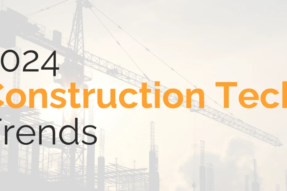 2024 construction tech trends by GAMMA AR