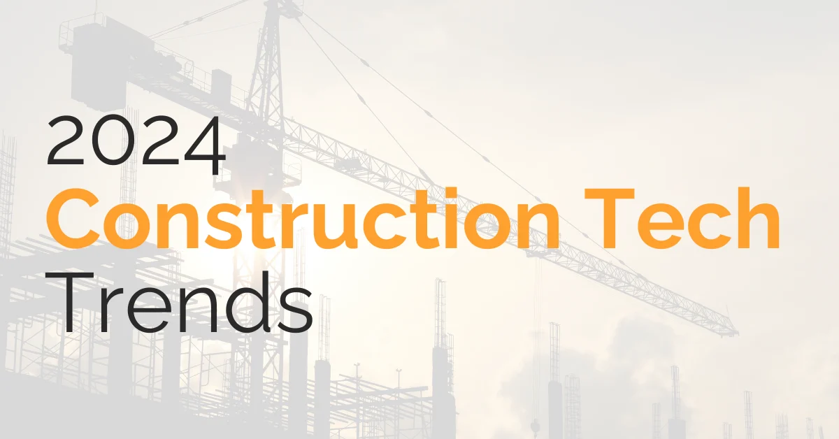 2024 construction tech trends by GAMMA AR